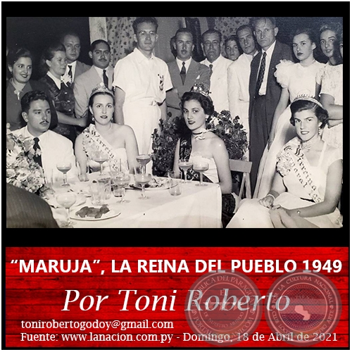 MARUJA, LA REINA DEL PUEBLO 1949 - Por Toni Roberto - Domingo, 18 de Abril de 2021